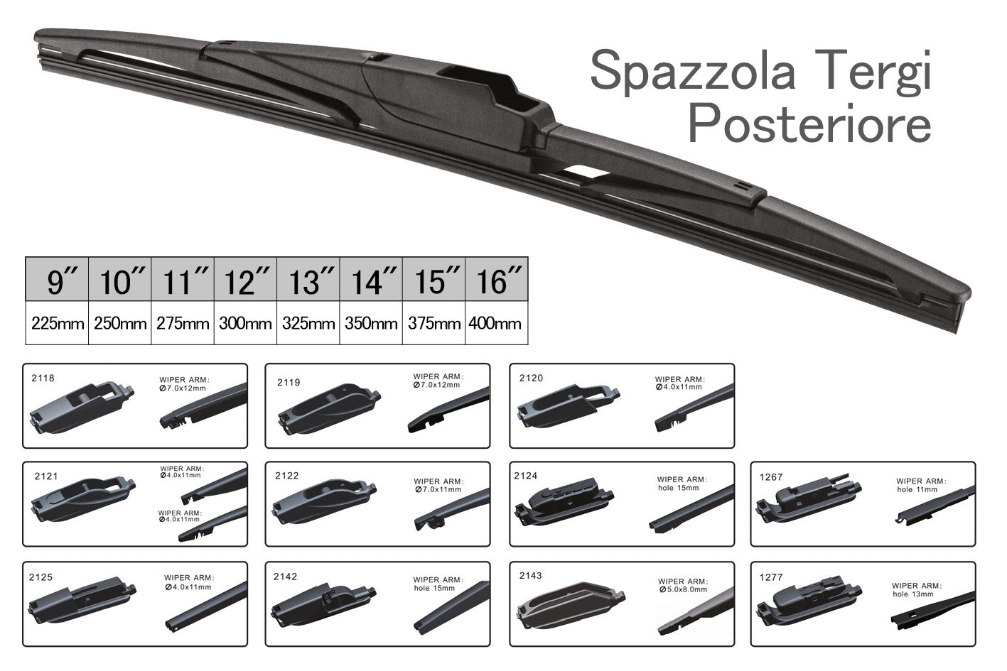 Spazzola Tergicristallo Posteriore Auto 10" 250mm 10 Attacchi Universale Multi Adattatori